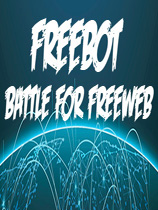自由机器人：自由网络之战英文绿色版下载_自由机器人：自由网络之战 免安装绿色版