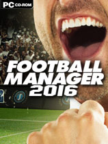 《足球经理2016》免安装绿色版[v16.2.0版|更新免DVD补丁]