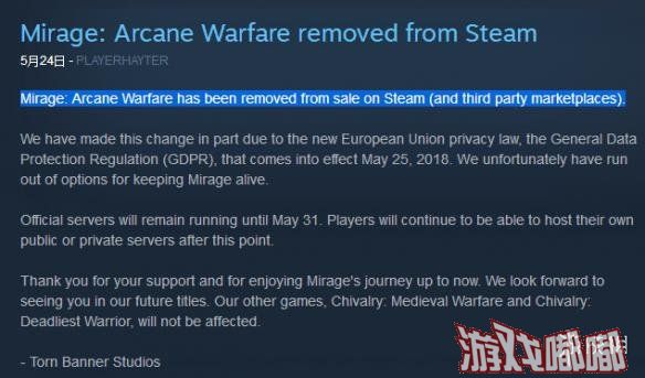 近日，《骑士：中世纪战争》的开发商Torn Banner Studios宣布旗下新作《幻影：奥法战争（Mirage: Arcane Warfare）》由于与欧盟颁布实施的GDPR条例相抵触，所以从Steam平台以及其他第三方平台下架。