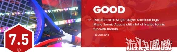 《马里奥网球Aces（马里奥网球Aces）》游戏中马里奥将穿上优雅的网球服，走上赛场与众多选手较量，深得玩家的喜爱。目前游戏即将发售，游戏评分网站IGN也给该作做出了评价，一起来看看吧。
