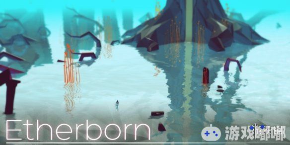转变重力解谜独立游戏《以太新生（Etherborn）》已在Steam平台正式上架，一起来了解一下吧。